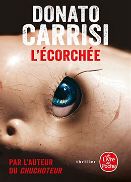 Broché L'écorchée de Donato Carrisi