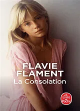 Broschiert La consolation : récit von Flavie Flament