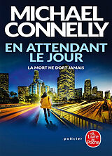 Broschiert En attendant le jour von Michael Connelly