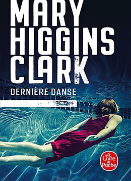 Broschiert Dernière danse von Mary Higgins Clark