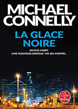 Broschiert La glace noire von Michael Connelly