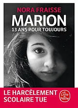 Broschiert Marion, 13 ans pour toujours von Nora Fraisse