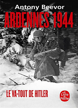 Broché Ardennes 1944 : le va-tout de Hitler de Antony Beevor