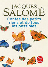 Broché Contes des petits riens et de tous les possibles de Jacques Salomé