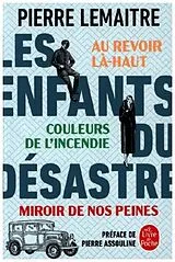 Kartonierter Einband Les Enfants du désastre von Pierre Lemaitre