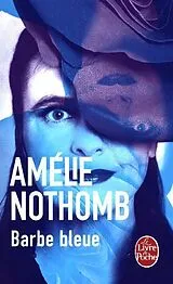 Kartonierter Einband Barbe-Bleue von Amélie Nothomb
