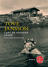 Broschiert L'art de voyager léger : et autres nouvelles von Tove Jansson