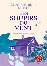 Broschiert L'orpheline des neiges. Vol. 3. Les soupirs du vent von Marie-Bernadette Dupuy