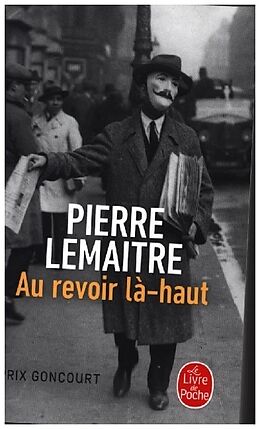 Kartonierter Einband Au revoir là-haut von Pierre Lemaitre