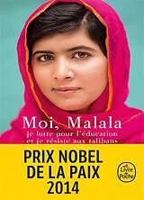 Broschiert Moi, Malala, je lutte pour l'éducation et je résiste aux talibans von Malala Yousafzai