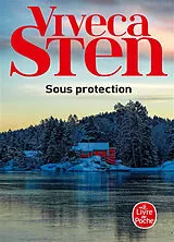 Broschiert Sous protection von Viveca Sten