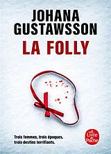Broschiert La Folly von Johana Gustawsson