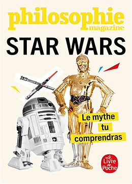 Broschiert Star Wars : le mythe tu comprendras von 