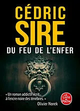 Broschiert Du feu de l'enfer von Cédric Sire