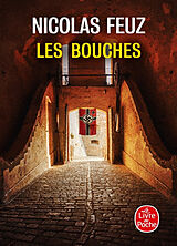 Broschiert Les bouches. I bucchi von Nicolas Feuz