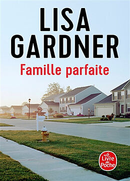 Broché Famille parfaite de Lisa Gardner