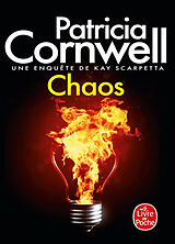 Broché Une enquête de Kay Scarpetta. Chaos de Patricia Cornwell