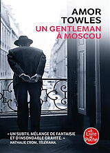 Broché Un gentleman à Moscou de Amor Towles