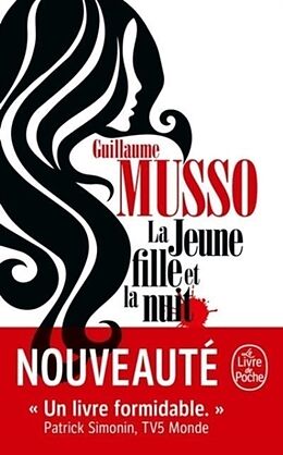 Kartonierter Einband La Jeune Fille et la nuit von Guillaume Musso