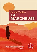 Broschiert La marcheuse von Samar Yazbek