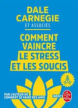Broschiert Comment vaincre le stress et les soucis von Dale et al Carnegie