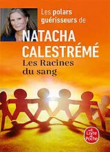 Broschiert Les racines du sang von Natacha Calestrémé