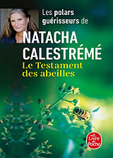 Broché Le testament des abeilles de Natacha Calestrémé