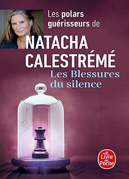 Broché Les blessures du silence de Natacha Calestrémé
