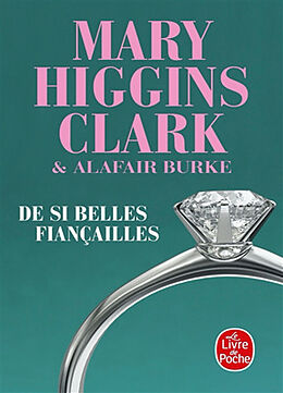 Broschiert De si belles fiançailles von Mary Higgins; Burke, Alafair Clark