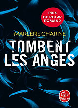 Broschiert Tombent les anges von Marlène Charine