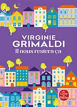 Kartonierter Einband Il nous restera ça von Virginie Grimaldi