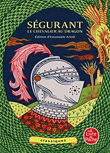 Broschiert Ségurant : le chevalier au dragon von Anonyme