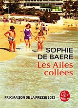Broschiert Les ailes collées von Sophie de Baere