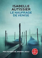 Broschiert Le naufrage de Venise von Isabelle Autissier