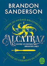 Broché Alcatraz contre les infâmes bibliothécaires + Alcatraz contre les Ossements du scribe de Sanderson-b