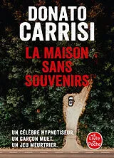  La maison sans souvenirs von Donato Carrisi