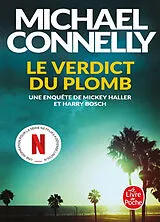  Le verdict du plomb : une enquête de Mickey Haller et Harry Bosch von Michael Connelly