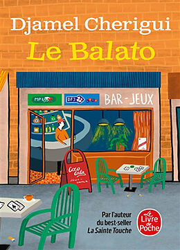 Broché Le balato de Djamel Cherigui