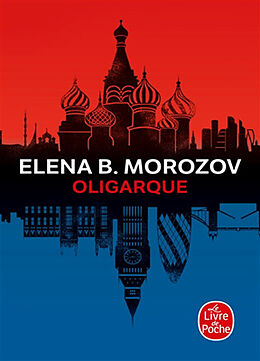 Broschiert Oligarque von Elena b morozov