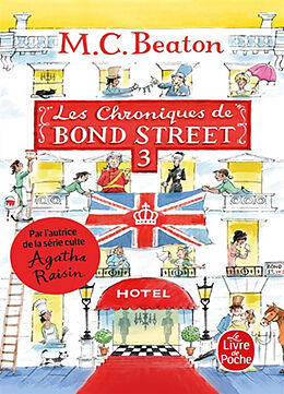 Broché Les chroniques de Bond Street : romans. Vol. 3 de M.C. Beaton