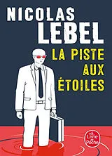 Broschiert La piste aux étoiles : Turquie sonne le glas ? von Nicolas Lebel