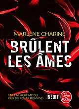 Broschiert Brûlent les âmes : thriller von Marlène Charine