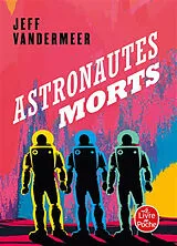 Broschiert Astronautes morts von Jeff VanderMeer
