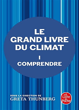 Broché Le grand livre du climat. Vol. 1. Comprendre de Greta et al Thunberg