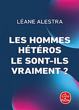 Broché Les hommes hétéros le sont-ils vraiment ? de Léane Alestra