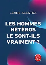 Broschiert Les hommes hétéros le sont-ils vraiment ? von Léane Alestra