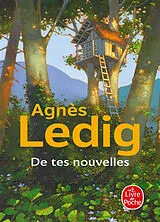Broschiert De tes nouvelles von Agnès Ledig