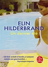 Broschiert Un dernier été von Elin Hilderbrand
