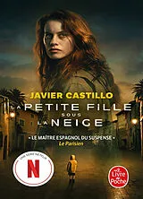 Broschiert La petite fille sous la neige von Javier Castillo