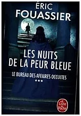  Le Bureau Des Affaires Occultes - Les nuits de la peur bleue von Eric Fouassier